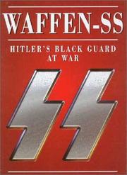 Cover of: Waffen-SS: Hitler's Black Guard At War