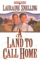 Cover of: A Land to Call Home (Red River of the North #3)