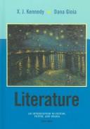 Cover of: Literature: An Introduction to Fiction, Poetry, and Drama