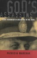 Cover of: Gods Assassins: State Terrorism in Argentina in the 1970s (Latin American Studies Series)