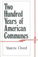 Two Hundred Years of American Communes by Yaacov Oved
