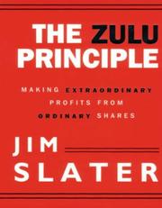 The Zulu principle : making extraordinary profits from ordinary shares