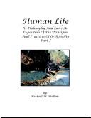 Cover of: Human Life: Its Philosophy and Laws