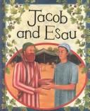 Cover of: Jacob and Esau (Bible Stories) by Mary Auld
