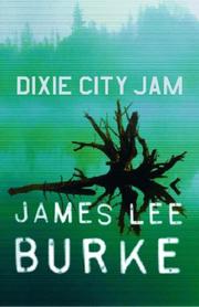 Cover of: Dixie City Jam by James Lee Burke