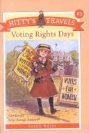 Cover of: Voting Rights Days (Hitty's Travels)
