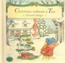 Cover of: Christmas Without a Tree