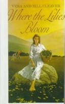 Cover of: Where the lilies bloom