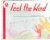 Cover of: Feel the Wind (Let's-Read-And-Find-Out Science: Stage 2)