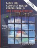 Cover of: Logic and Computer Design Fundamentals and Xilinx 4.2 Package (2nd Edition) by M. Morris Mano, Charles R. Kime