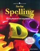 Cover of: Goodman's Five-Star Spelling : A Spelling Workbook with Comprehension Drills