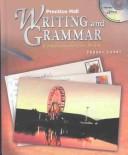 Cover of: Prentice Hall Writing and Grammar: Communication in Action  by 
