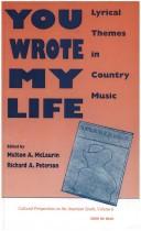 Cover of: You Wrote My Life: Lyrical Themes in Country Music.