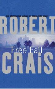 Free fall : an Elvis Cole novel