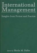 Cover of: International Management: Insights from Fiction and Practice