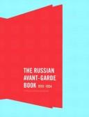 Cover of: The Russian Avant Garde Book, 1910-1934