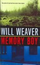 Cover of: Memory Boy | Will Weaver