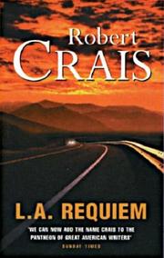 L.A. requiem : an Elvis Cole novel
