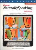 Cover of: Dragon Naturally Speaking QuickTorial by J. Alan Baumgarten, Karl Barksdale, Michael Rutter undifferentiated