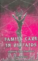 Family Care in HIV/AIDS by Premilla D'Cruz