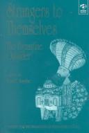 Strangers to themselves : the Byzantine outsider : papers from the Thirty-second Spring Symposium of Byzantine Studies, University of Sussex, Brighton, March 1998