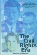 Cover of: The Civil Rights Era by Hugh Davis Graham