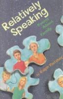 Cover of: Relatively Speaking by Ralph J. Fletcher, Krudop