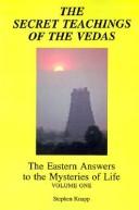 Cover of: The Secret Teachings of the Vedas