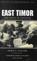 Cover of: East Timor: The Price of Freedom (Politics in Contemporary Asia (Paperback))