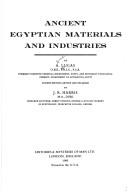 Ancient Egyptian materials and industries by A. Lucas, J. R. Harris