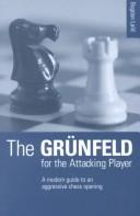 The Grünfeld for the attacking player