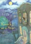 Cover of: Knock at a star by [compiled by] X.J. Kennedy, Dorothy M. Kennedy ; illustrated by Karen Ann Weinhaus.