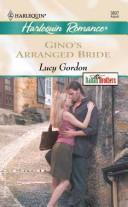 Cover of: Gino's Arranged Bride: The Italian Brothers (Larger Print)