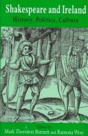 Cover of: Shakespeare and Ireland: History, Politics, Culture