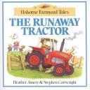 The runaway tractor