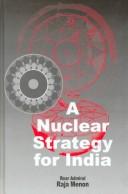 A nuclear strategy for India