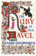 The Ruby in Her Navel by Barry Unsworth