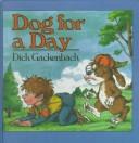 Cover of: Dog for a Day by Dick Gackenbach