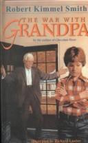 Cover of: The War With Grandpa (Yearling) | Robert Smith undifferentiated