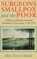 Surgeons, smallpox, and the poor by Allan Everett Marble