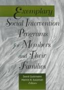 Cover of: Exemplary Social Intervention Programs for Members and Their Families (Marriage & Family Review) (Marriage & Family Review)