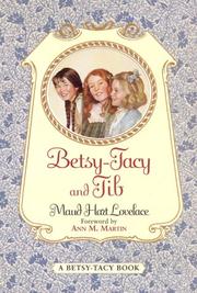 Cover of: Betsy-Tacy and Tib: Betsy-Tacy #2