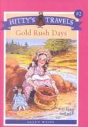 Cover of: Gold Rush Days (Ready-For-Chapters)