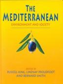 Cover of: The Mediterranean: Environment and Society