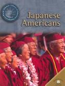 Cover of: Japanese Americans (World Almanac Library of American Immigration)