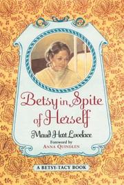 Cover of: Betsy in Spite of Herself: Betsy-Tacy #6