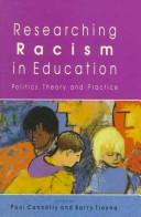 Researching racism in education : politics, theory, and practice