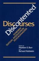 Cover of: Discontented discourses: feminism/textual intervention/psychoanalysis