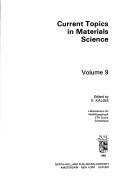 Current topics in materials science. Vol.9