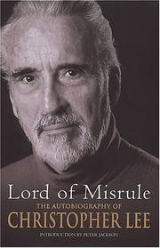 Cover of: Lord of Misrule: The Autobiography of Christopher Lee